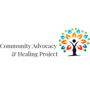 Community Advocacy and Healing Project